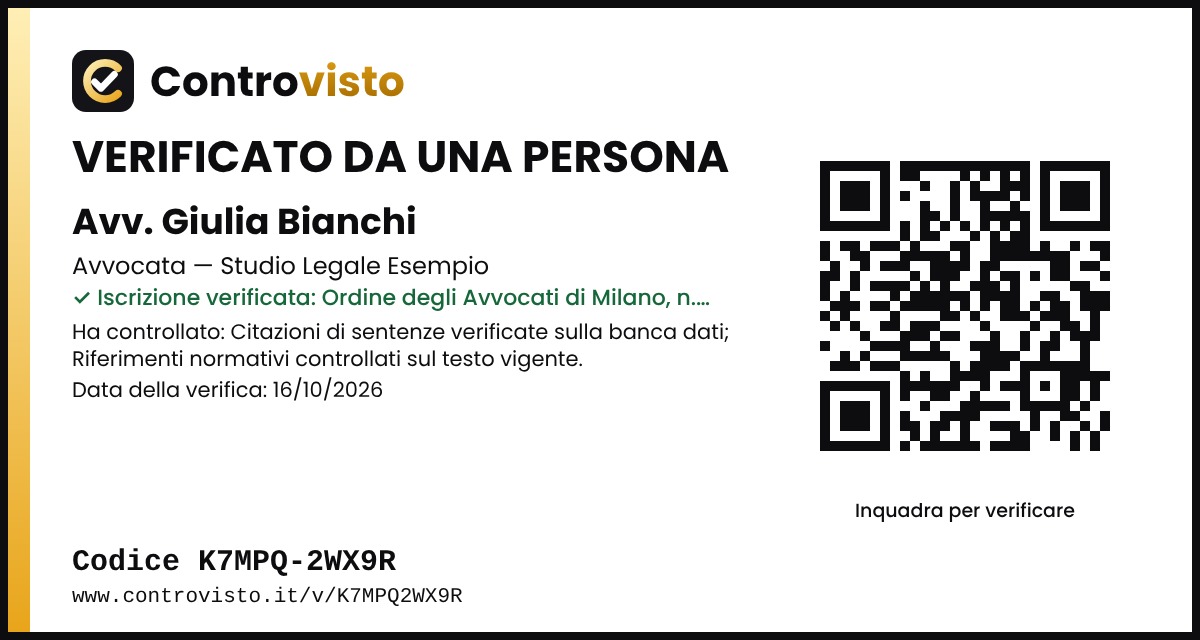 Esempio di sigillo Controvisto: Verificato da una persona, nome e qualifica di chi ha verificato, che cosa ha controllato, data, codice e QR